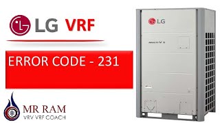 LG VRF ERROR CODE231English [upl. by Coplin]