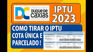 IPTU 2023 Caxias  COMO TIRAR O IPTU 2023 DA CIDADE DE DUQUE DE CAXIAS  BOLETO DE CADASTRO iptu [upl. by Ased199]