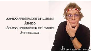 Warren Zevon Werewolves Of London lyrics\\ Glitter Tacious Lyrics [upl. by Potts]