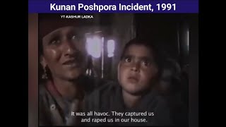 Kunan poshpora incident 1991  KashmirThe Valley Of Tears 😭 [upl. by Nork]