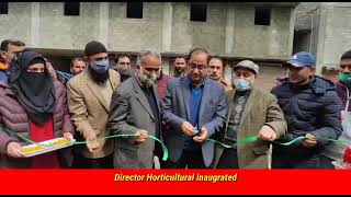 Director Horticultural Inaugrated Horticulture office in Kangan [upl. by Cattan]