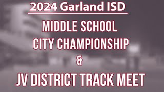 Garland ISD Middle School and Jr Varsity Track Meet [upl. by Rothwell]