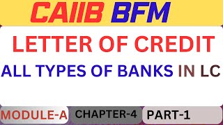 Letter of Credit or Documentary Credit  UCPDC 600  BFM Module A Unit 4 part 1 [upl. by Wolsky478]