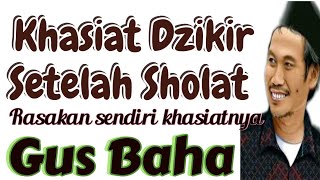 Ngaji Gus BahaKhasiat Dzikir setelah Sholat [upl. by Kattie929]