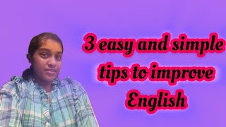 Tips to improve your English speaking skills [upl. by Enneirb445]