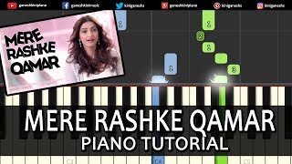 Mere Rashke Qamar Song RahatNusrat Fateh Ali KhanPiano Tutorials Chord Instrumental Lesson Popular [upl. by Chery646]