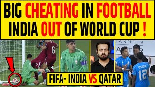 India vs Qatar CHEATING GOAL IND OUT OF FIFA WC26 QUALIFIER Controversial Goal [upl. by Soutor]