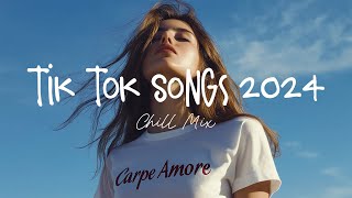 Tiktok viral songs 🍧 Trending tiktok songs  Viral hits 2024 [upl. by Kimbra256]