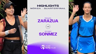 Renata Zarazua vs Zeynep Sonmez  2024 Mérida Quarterfinal  WTA Match Highlights [upl. by Yelsnit]