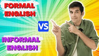 Formal and Informal words in English  examples Part 4 [upl. by Fridell]