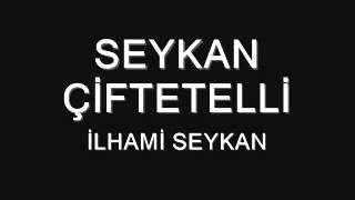 ESKİŞEHİR ÇİFTETELLİilhami SEYKAN [upl. by Skinner784]