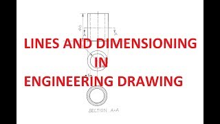 13Lines and Dimensioning in Engineering Drawing [upl. by Malha]