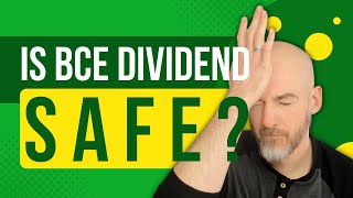 Is BCE Dividend Safe [upl. by Clareta]