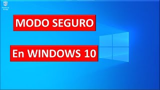 3 formas de entrar en MODO SEGURO en WINDOWS 10 [upl. by Euginom]