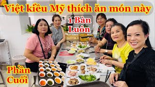 Việt kiều Mỹ thích ăn những món này  Chuyến đi đã kết thúc thật là vui [upl. by Fredela]