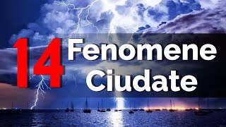 14 Fenomene Ciudate Care Nu Par Deloc Naturale [upl. by Imorej]