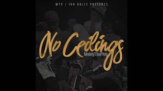 MoneyThaPlug  FBGM No Ceilings The Mixtape [upl. by Nylatsyrk]