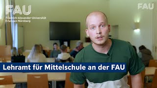 Lehramt für Mittelschulen an der FAU studieren FAU Programme [upl. by Jacquenette576]