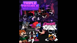 FNF  New Bodies Familiar Voices  Triple Trouble Mashup brodo Lyrics  FNF Cast Remake [upl. by Raquela]