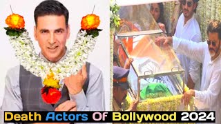 Bollywood Died Actors ListDeath Actors OF BollywoodDeath Actors OF Bollywood 2024Bollywood Actors [upl. by Schmitt]