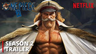 One Piece  Season 2  Official Trailer 2025  Netflix 4K  One Piece 2 [upl. by Sokram]