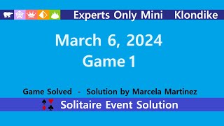 Experts Only Mini Game 1  March 6 2024 Event  Klondike [upl. by Aiva]