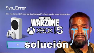 Disc read error 87 Xbox series S y X WARZONE solución [upl. by Ayikan893]