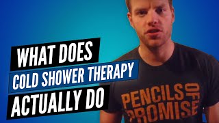 What Does Cold Shower Therapy Actually Do [upl. by Nosmas687]