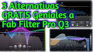 3 ALTERNATIVAS GRATIS de Plugins Vst a FAB FILTER ProQ 3  Reseña Completa y Tutorial [upl. by Chapman]