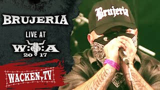 Brujeria  Full Show  Live at Wacken Open Air 2017 [upl. by Niddala]