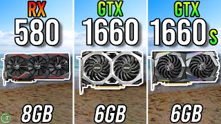 RX 580 8GB vs GTX 1660 vs GTX 1660 Super [upl. by Anair]