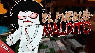 MINECRAFT INVESTIGADOR TOWN EL PUEBLO MALDITO [upl. by Eceinaj]