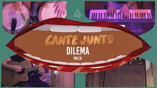 Karaokê Dilema  Malía Cante Junto [upl. by Ydnyc566]