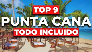 Los 9 MEJORES Hoteles de Lujo de PUNTA CANA Todo Incluido All Inclusive que debes conocer [upl. by Garibull755]