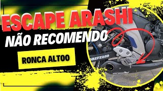 Escapamento Arashi fazer250 é bom tirando dúvidas e ronco [upl. by Enalahs]