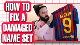 How To Fix A Damage  Peeling Name Set On A Soccer Jersey Football Shirt [upl. by Fisken]