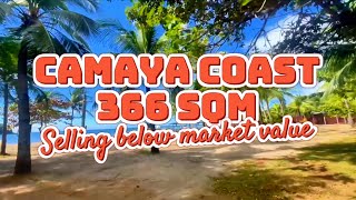 VA7324 Camaya coast 366 sqm clean title SELLING BELOW MARKET VALUE [upl. by Bobbye]