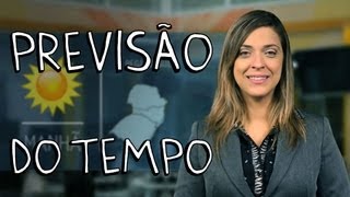 PREVISÃO DO TEMPO [upl. by Naux]