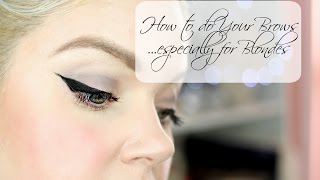 How to do Your Brows especially for Platinum Silver Blondes [upl. by Nirat358]