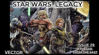 Star Wars Legacy Issue 29 [upl. by Ahsikahs]