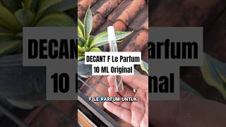 Decant Bersumber Dari Parfum Asli Tanpa Bahan Campuran [upl. by Merceer]