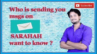 Who is messaging you on sarahah  want to know  sarahah hack hindi  Technopedia [upl. by Edlun118]