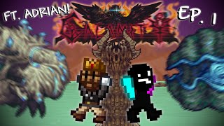 Terraria  CALAMITY ft Adrian EP 1 KINGS of Calamity [upl. by Aowda]