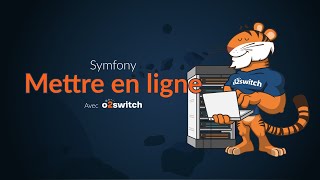 Symfony 7  Héberger Symfony sur un mutualisé O2Switch via SSH  Git [upl. by Eleda]