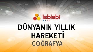 COĞRAFYA  DÜNYANIN YILLIK HAREKETİ [upl. by Onder]