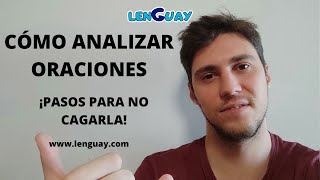 Cómo analizar oraciones sintaxis Selectividad lengua EVAU PEVAU [upl. by Asilrac]