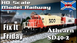 Fix It Friday  Soo Line SD402  Athearn DCC [upl. by Bulley600]