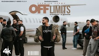 OFF LIMITS OFFICIAL VIDEO  PARMISH VERMA  BHUSHAN KUMAR [upl. by Morette666]