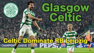 On The Volley  Celtic  Dominate RB Leipzig [upl. by Ateekan396]