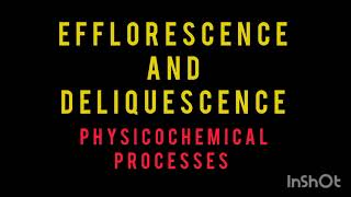 Efflorescence and Deliquescence  Lecture 1  Miscellaneous Processes  PharmD Physical Pharmacy [upl. by Gosselin]